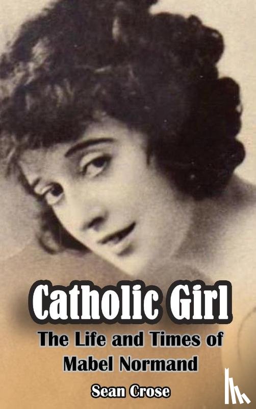 Crose, Sean - Catholic Girl (hardback)