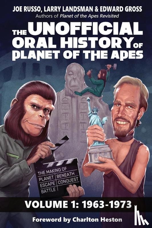 Russo, Joe, Landsman, Larry, Gross, Edward - The Unofficial Oral History of Planet of the Apes