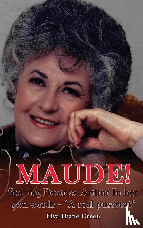Green, Elva Diane - Maude!