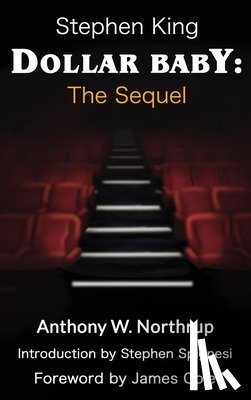 Northrup, Anthony W. - Northrup, A: Stephen King - Dollar Baby