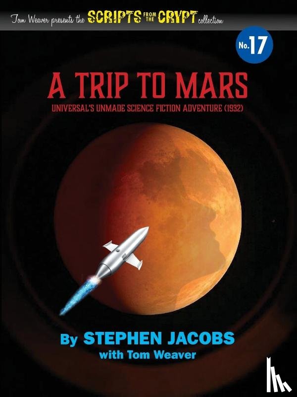 Jacobs, Stephen - Scripts from the Crypt No. 17 - A Trip to Mars