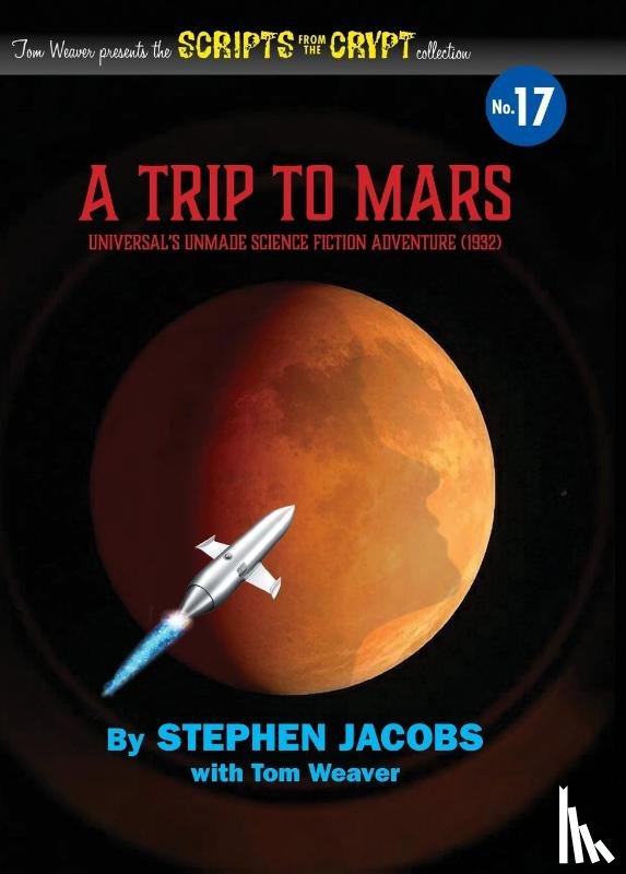 Jacobs, Stephen - Scripts from the Crypt No. 17 - A Trip to Mars