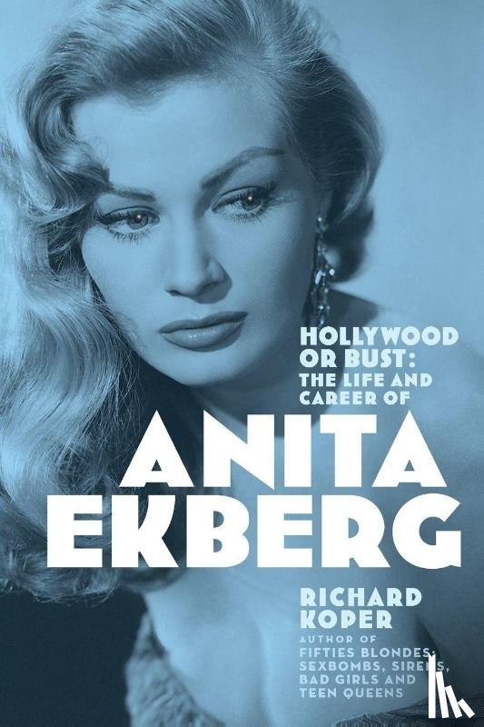 Koper, Richard - Hollywood or Bust