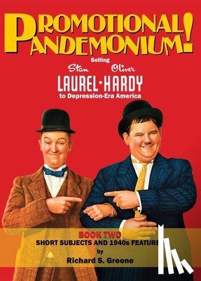 Greene, Richard - Promotional Pandemonium Book Two Short Subjects & 1940s Features