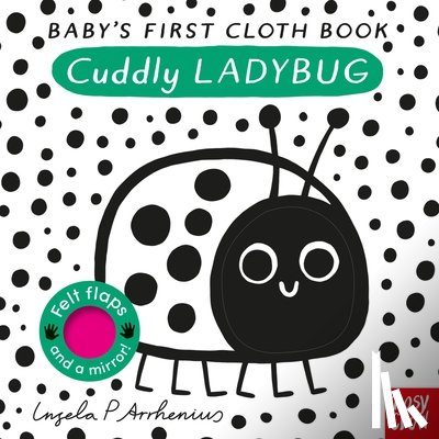Arrhenius, Ingela P - Arrhenius, I: Baby's First Cloth Book: Cuddly Ladybug