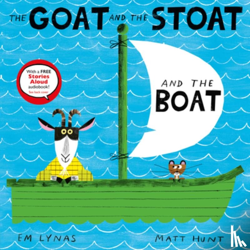 Lynas, Em - The Goat and the Stoat and the Boat