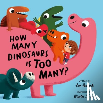 Peacock, Lou - How Many Dinosaurs Is Too Many?
