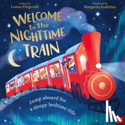 Fitzgerald, Louise - Welcome to the Nighttime Train