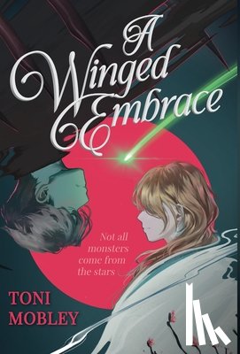 Mobley, Toni - A Winged Embrace