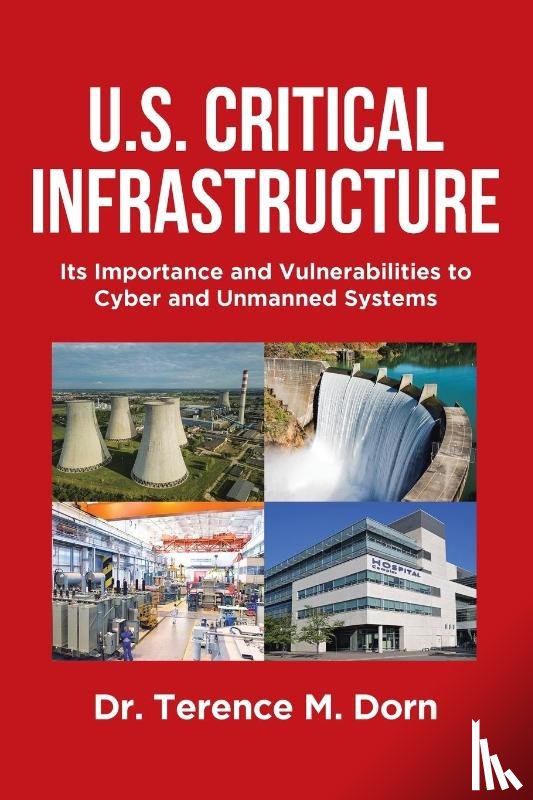 Dorn, Terence M. - U.S. Critical Infrastructure