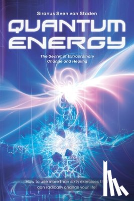 Staden, Siranus Sven von - Quantum Energy