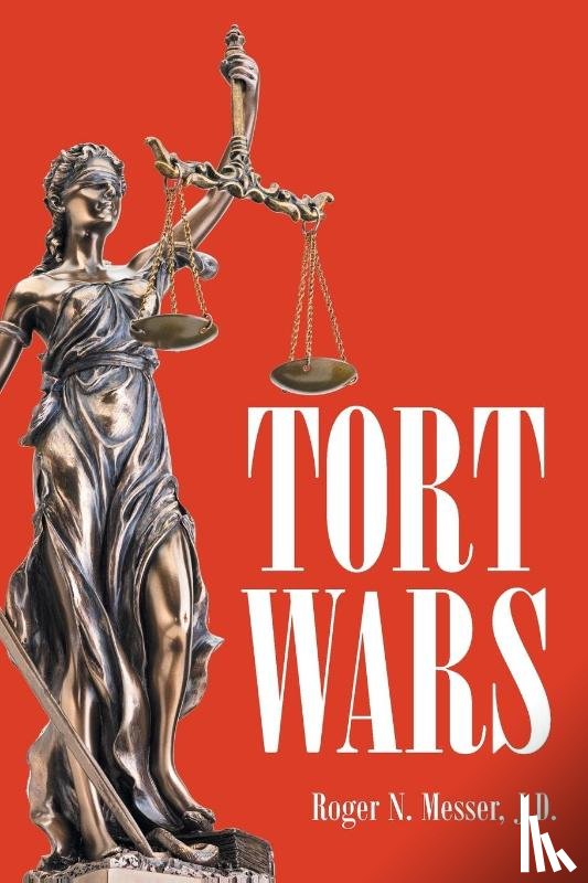 Messer J. D., Roger N. - Tort Wars