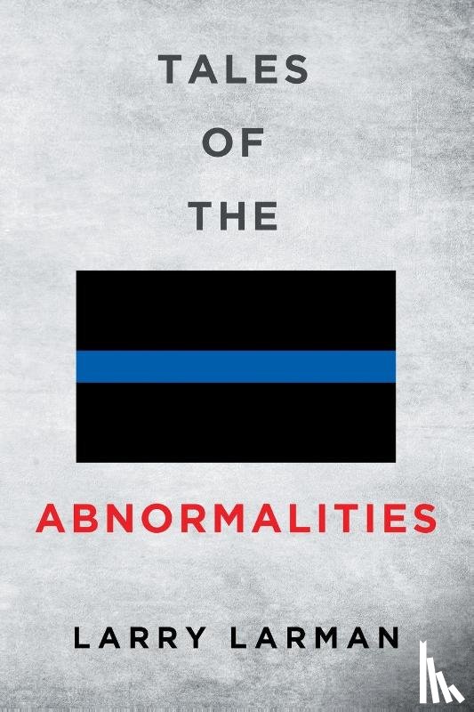 Larman, Larry - Tales of The Abnormalities