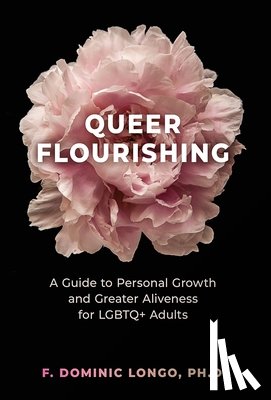 Longo, Dominic - Longo, D: Queer Flourishing
