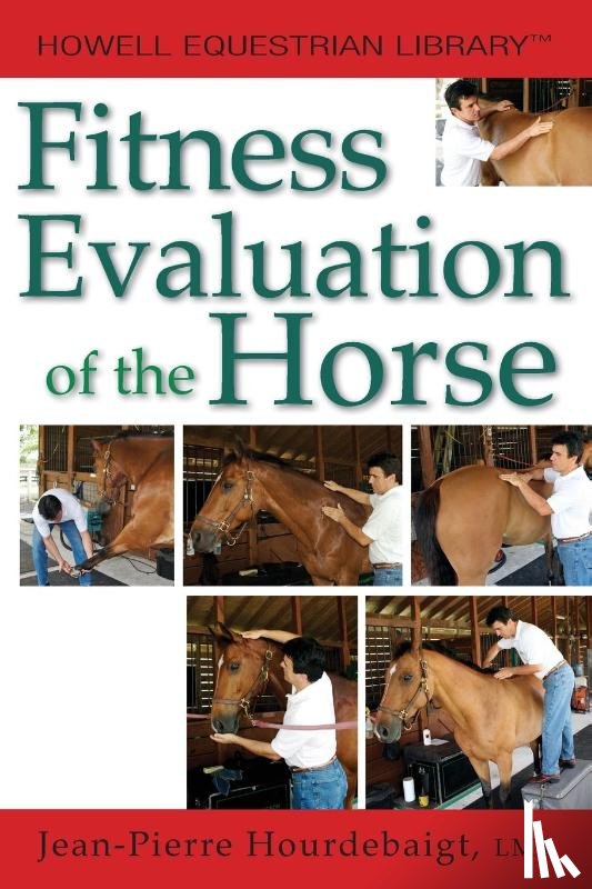 Hourdebaigt, Jean-Pierre - Fitness Evaluation of the Horse