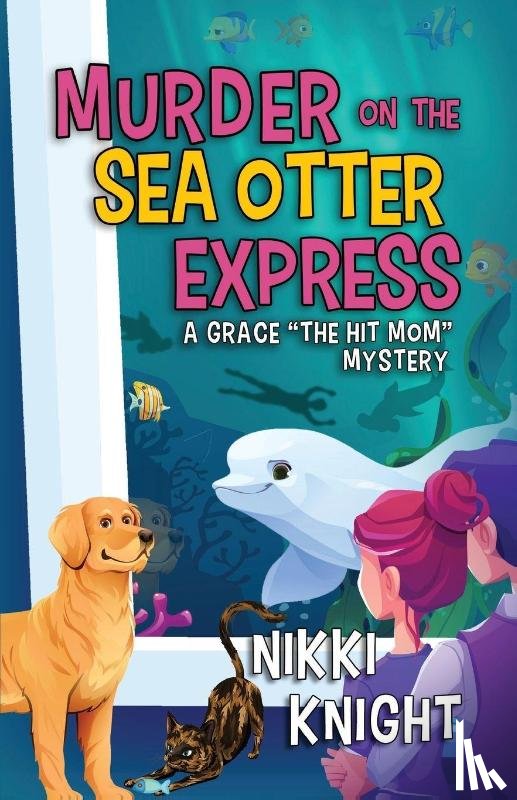 Knight, Nikki - Murder on the Sea Otter Express