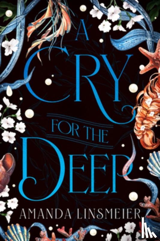 Linsmeier, Amanda - A Cry for the Deep