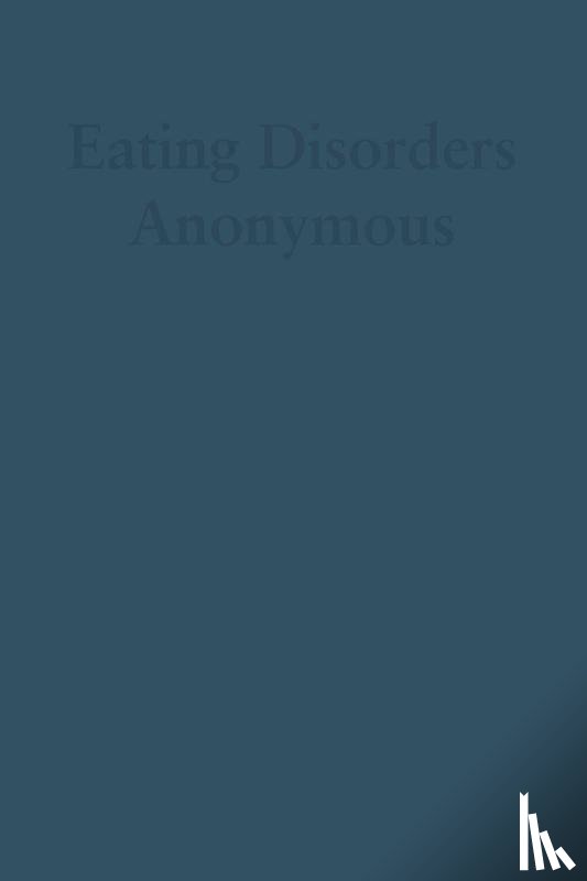 The General Service Board of Eating Diso - Eating Disorders Anonymous (Large Print)