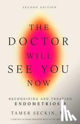 Seckin, Tamer - The Doctor Will See You Now, Second Edition