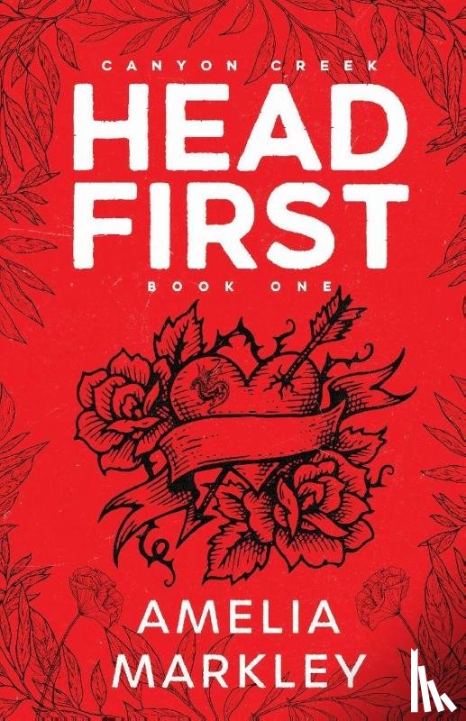 Markley, Amelia - Headfirst