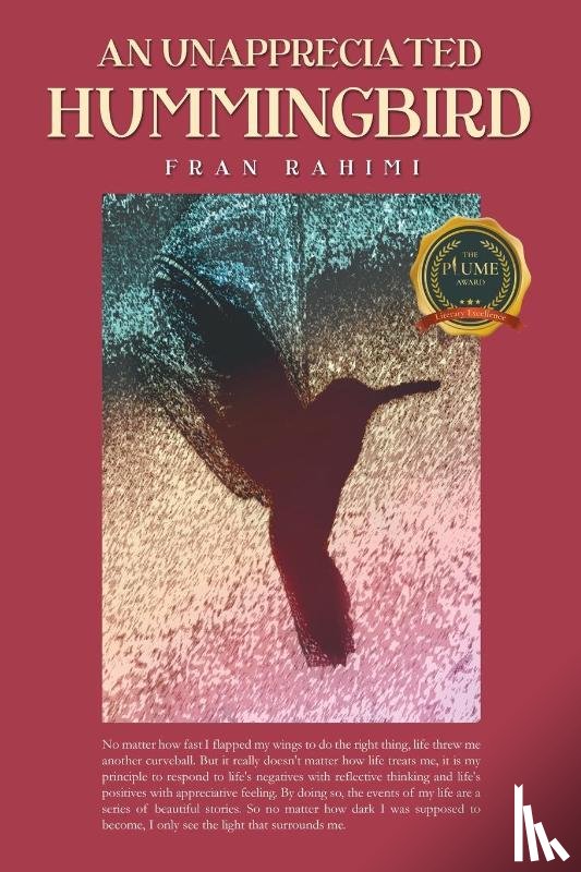 Rahimi, Fran - An Unappreciated Hummingbird