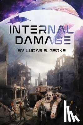 Gerke, Lucas B. - Internal Damage