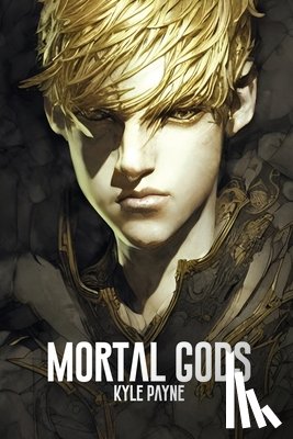 Payne, Kyle - Mortal Gods