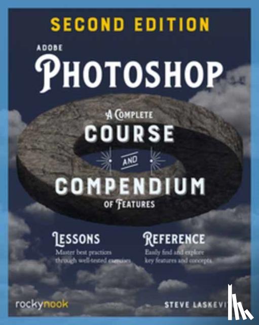 Laskevitch, Stephen - Adobe Photoshop, 2nd Edition: Course and Compendium