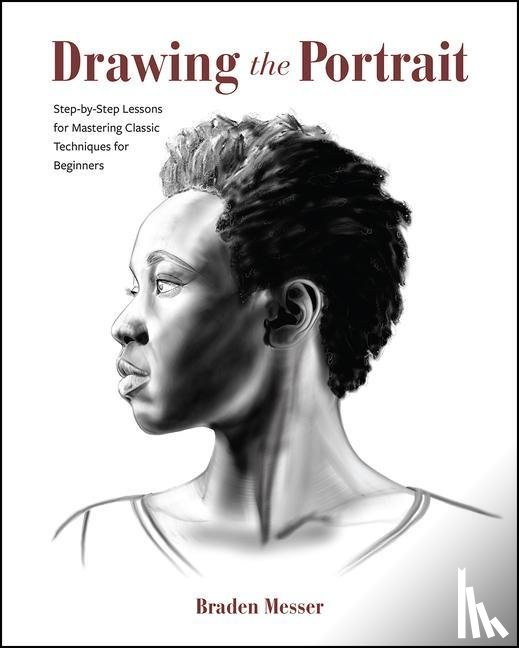 Messer, Braden - Drawing the Portrait