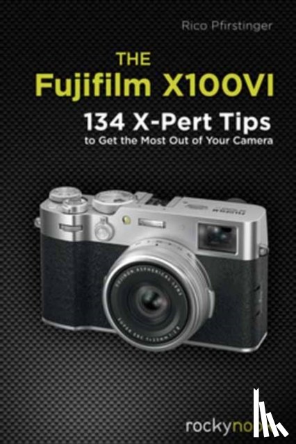 Pfirstinger, Rico - The Fujifilm X100VI
