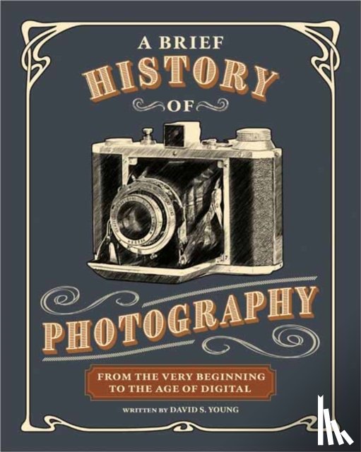 Young, David S. - A Brief History of Photography
