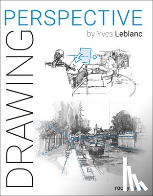 Leblanc, Yves - DRAWING: Perspective