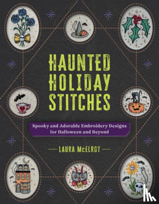 McElroy, Laura - Haunted Holiday Stitches