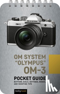 Nook, Rocky - Olympus OM-3: Pocket Guide