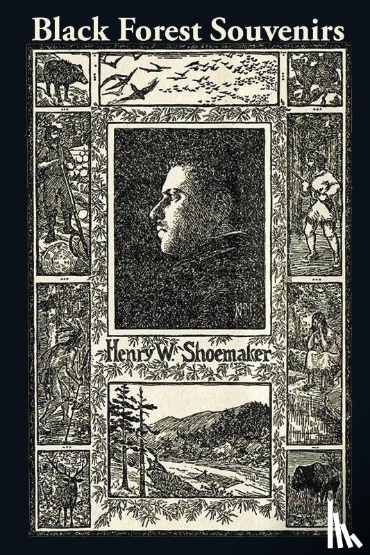 Shoemaker, Henry W - Black Forest Souvenirs