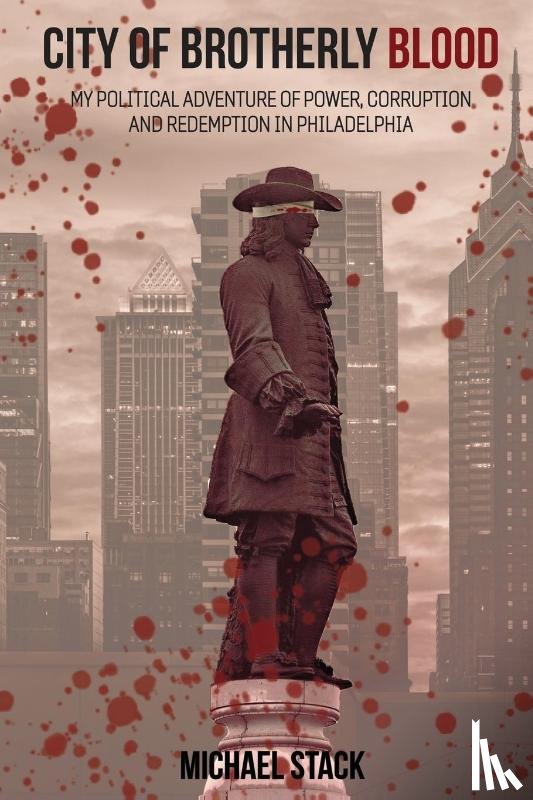 Stack, Michael - City of Brotherly Blood