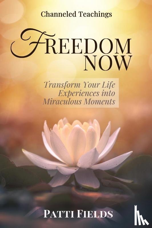 Fields, Patti - Freedom Now