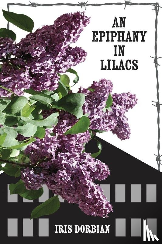Dorbian, Iris - An Epiphany in Lilacs
