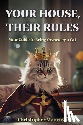 Mancuso, Christopher - Your House, Their Rules