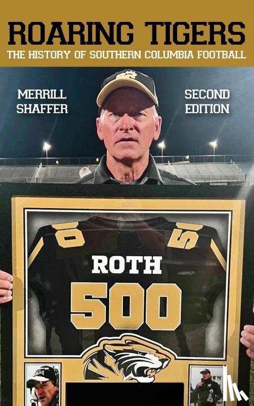Shaffer, Merrill - Roaring Tigers