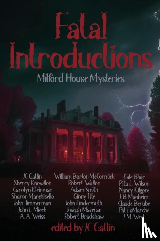 Gatlin, Jc, Knowlton, Sherry, Kleinman, Carolyn - Fatal Introductions