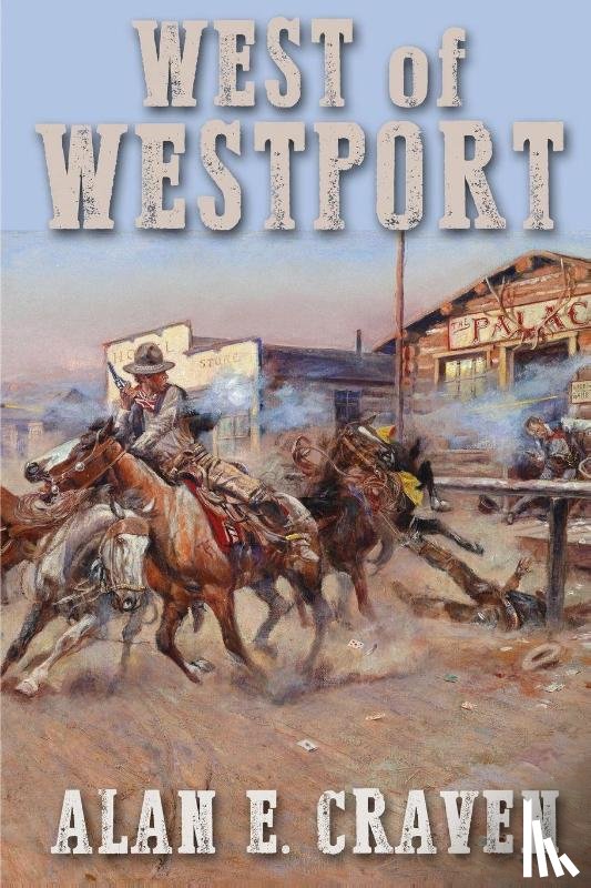 Craven, Alan E. - West of Westport