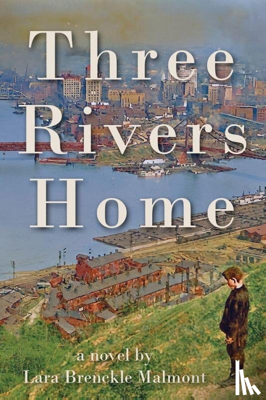 Malmont, Lara Brenckle - Three Rivers Home