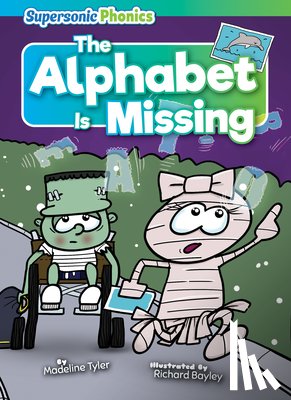 Tyler, Madeline - The Alphabet Is Missing