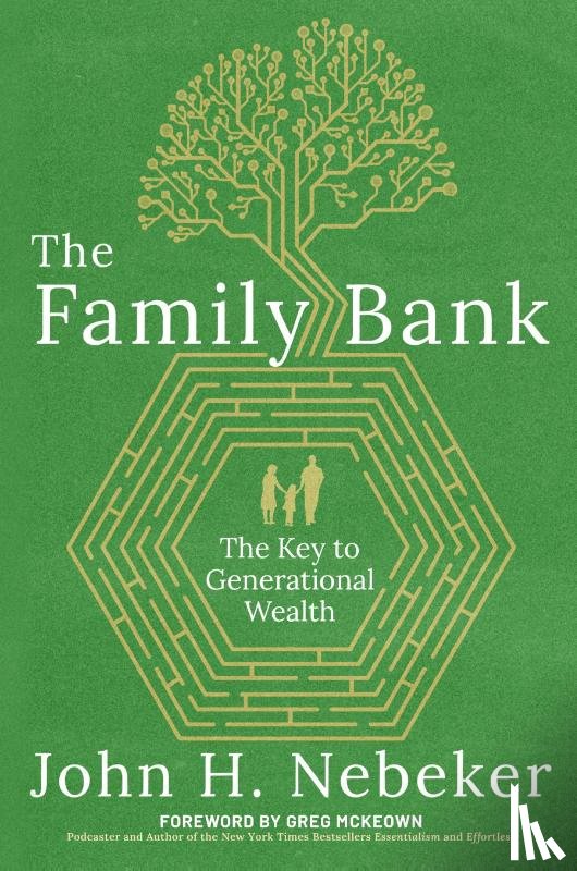 Nebeker, John H - The Family Bank