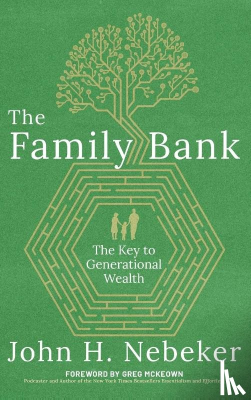 Nebeker, John H - The Family Bank