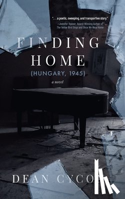 Cycon, Dean - Finding Home (Hungary, 1945)