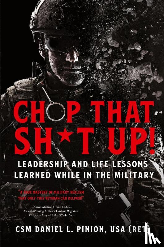 Pinion, Csm Daniel L - Chop that Sh*t Up!