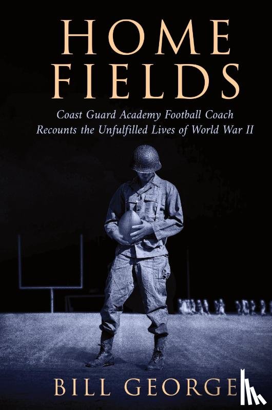 George, Bill - Home Fields