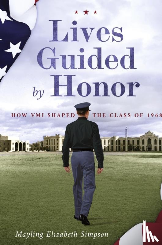 Simpson, Mayling Elizabeth - Lives Guided by Honor